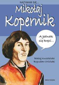 Меня зовут Николай Коперник