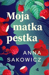 Moja matka pestka - ebook