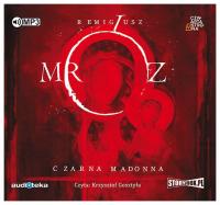 Czarna Madonna Remigiusz Mróz Audiobook