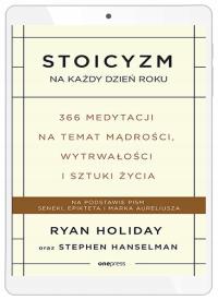 Стоицизм на каждый день года. 366 медитаций на