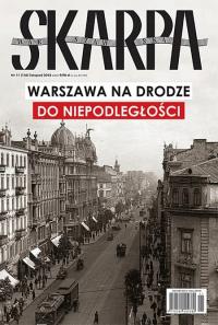 11/2018 SKARPA WARSZAWSKA NIEPODLEGŁOŚĆ