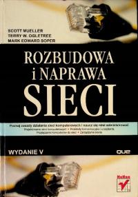 Scott Mueller - Rozbudowa i naprawa sieci