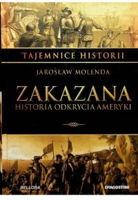 ZAKAZANA HISTORIA ODKRYCIA AMERYKI Molenda