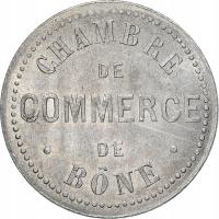Moneta, Algieria, Chambre de Commerce, Bône, 10 Ce