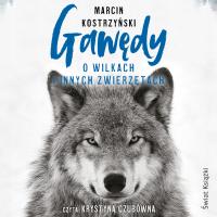 (Audiobook mp3) Gawędy o wilkach i innych zwierzętach