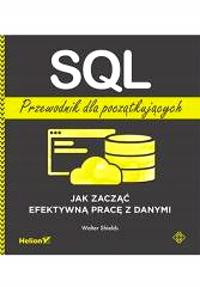 SQL. PRZEWODNIK DLA POCZĄTKUJĄCYCH