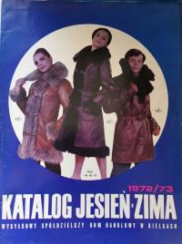 Katalog Jesień-zima 1973/73 Wysyłkowy Spółdzielczy Dom Handlowy w Kielcach