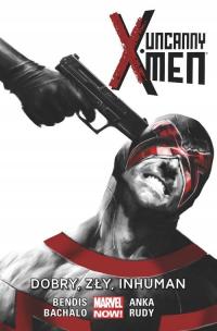 Uncanny X-Men: Dobry, zły, Inhuman, tom 3