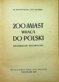 200 miast wraca do Polski 1947 r.