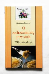 STARA KSIĄŻKA O ZACHOWANIU SIĘ PRZY STOLE 1999