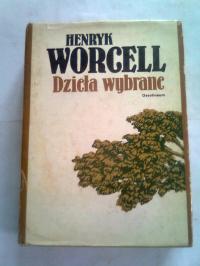 DZIEŁA WYBRANE - Henryk Worcell