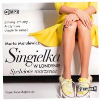 Singielka w Londynie Spełnione marzenia CD