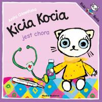 KICIA KOCIA JEST CHORA