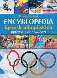 ENCYKLOPEDIA IGRZYSK OLIMPIJSKICH SZUJECKI