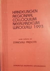 Stanisław Prędota Handelingen regionaal colloquium neerlandicum Wroc.1993