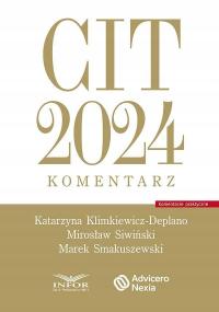 CIT 2024. KOMENTARZ