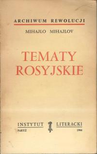 TEMATY ROSYJSKIE - MIHAJLO MIHAJLOV