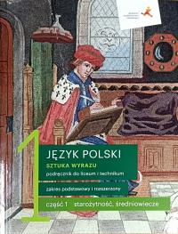 Język polski 1 Sztuka wyrazu Podręcznik Część 1. ZPiR