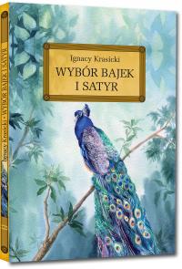 Wybór bajek i satyr Ignacy Krasicki