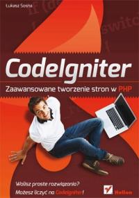 CodeIgniter. Расширенная разработка сайтов на PHP