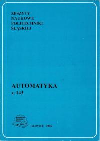 Zeszyty Naukowe Politechnika Śląska Automatyka 143