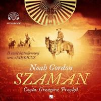 Audiobook | Szaman - Noah Gordon