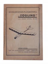 Schulersegelflugmodell Zogling Josef Sperl MODEL SAMOLOT MODELARSTWO PLANY