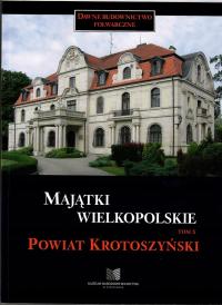 Majątki Wielkopolski tom 10 pow. krotoszyński