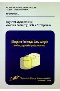 KLASYCZNE ROMYTE BAZY DANYCH - MODELE, ZPYTANIA..