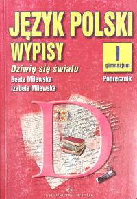 Język polski 1. Podręcznik. Dziwię się światu. Wypisy ROŻAK