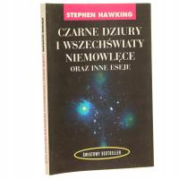 Czarne dziury i wszechświaty niemowlęce Hawking Stephen [1997]