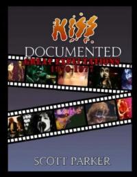 KISS Documented Volume One: Great Expectations 197