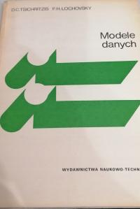 Modele danych D.C.Tsichritzis F.H.Lochovsky
