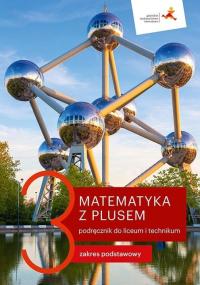 Matematyka z Plusem 3 PODRĘCZNIK Podstawowy GWO