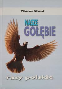 NASZE GOŁĘBIE ZBIGNIEW GILARSKI