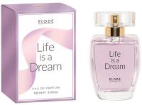 Elode Life is Dream Woda perfumowana 100ml