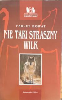 Nie Taki Straszny Wilk Farley Mowat