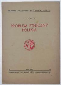 Problem etniczny polesia - Józef Obrębski + Autograf