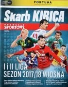 Skarb Kibica Przegląd I i II liga 2017/2018 Wiosna