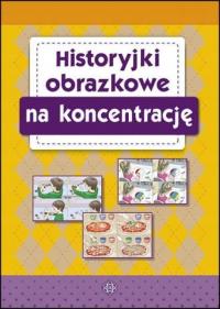 Historyjki obrazkowe na koncentrację wyd. 2025
