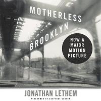 Motherless Brooklyn - Lethem, Jonathan