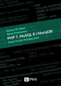 PHP 7 MySQL 8 и Maria DB практическое руководство