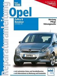 Opel Zafira B ab 2005: Benziner FRIEDRICH SCHRÖDER
