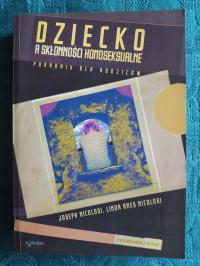 Joseph Nicolosi, Linda Ames Nicolosi - Dziecko a skłonności homoseksualne.