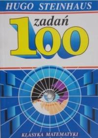 100 zadań Klasyka matematyki