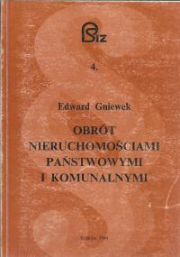 OBRÓT NIERUCHOMOŚCIAMI PAŃSTWOWYMI I KOMUNALNYMI w