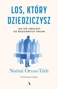 Судьба, которую вы наследуете. Как избавиться от семейных травм