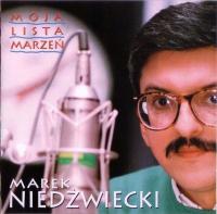 VARIOUS - MAREK NIEDŹWIECKI MOJA LISTA MARZEŃ (CD)