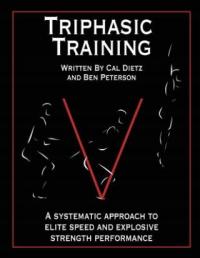 Triphasic Training: A Systematic Approach to Elite Speed and Explosive