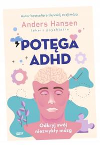 POTĘGA ADHD ANDRES HANSEN